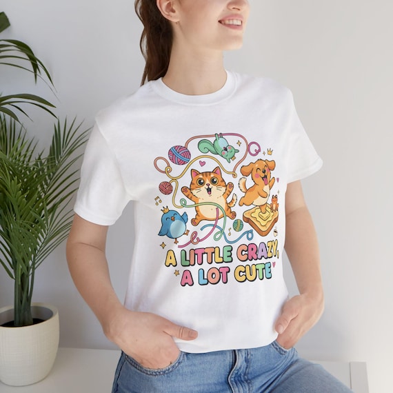 A Little Crazy A Lot Cute Kawaii Animals Tee | Pastel Cat Dog Cartoon