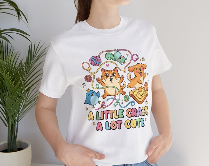A Little Crazy A Lot Cute Kawaii Animals Tee | Pastel Cat Dog Cartoon