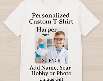 Personalized Custom T-Shirt (Adults & Kids) – Add Name, Year, Hobby, Identity or Photo – Unique Gift