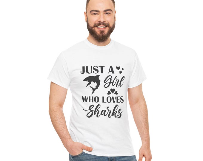 Just a Girl Who Loves Sharks T-Shirt – Cute Ocean Lover Tee, Unisex Shark Gift for Summer, Beach, or Swim Fans, Marine Life Shirt