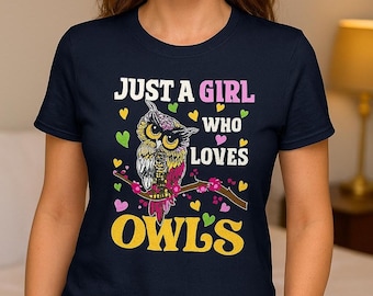Owl Lover Girl Shirt | Just a Girl Who Loves Owls Tee – Cute Kids Back to School T-Shirt, Teacher Gift Idea