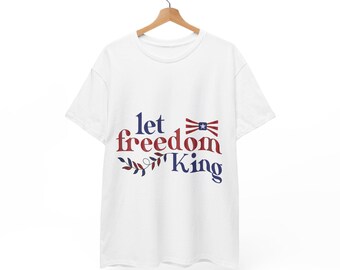 Let Freedom Ring T‑Shirt – Unisex Patriotic 4th of July USA Shirt