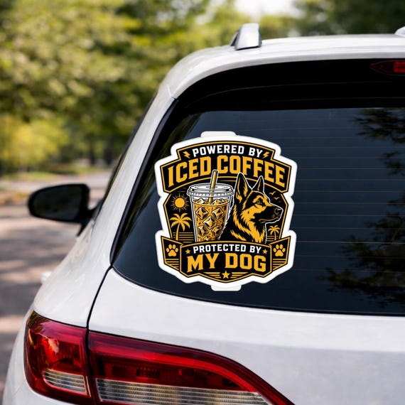 Powered by Iced Coffee Protected by My Dog Sticker | Die-Cut Vinyl Sticker