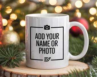 Custom Christmas Mug with Personalized Name or Photo and Festive Holiday Design