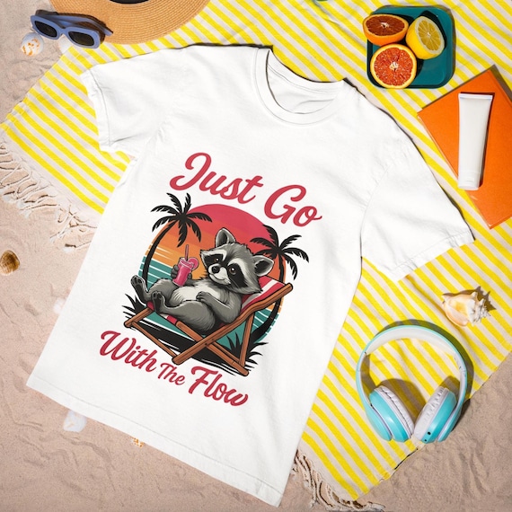 Just Go With The Flow T-Shirt - Cute Raccoon Beach Sunset Tee, Funny Chill Vacation Shirt