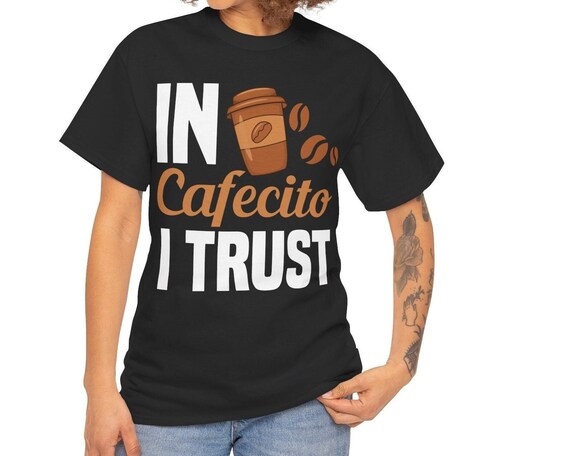 Cafecito Shirt Collection: Coffee Lovers' Delight, Latina Cafecito Gifts, "Cafecito Por Favor" Styles, Mexicana & Latina Clothing Essentials