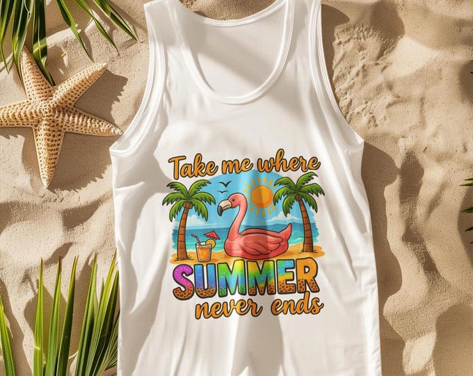 Take Me Where Summer Never Ends Tank | Tropical Beach Vibes Sleeveless Shirt | Retro Summer Graphic Tee for Women & Men