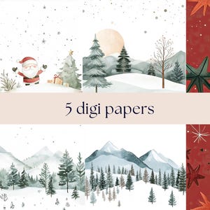 May include: Five digital paper designs featuring winter scenes with snowy mountains, pine trees, and a red and white Santa Claus. The papers have a watercolor style and are perfect for crafting and scrapbooking.