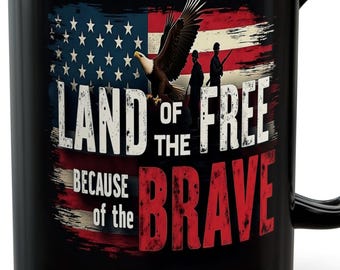 Black Patriotic Mug 11oz , 15oz,  Veteran Gift for Dad, Military Coffee Cup, American Flag, Soldier Gift, USA Pride, independence day