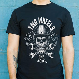 Motorcycle Skull T-Shirt: Two Wheels One Soul Biker Graphic Tee, free spirit gift, racing , high way lovers, route 66