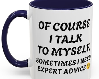 Accent quote Mug,  Office mug, funny mugs, sarcastic gift 11oz; 15oz, office supply, boss gift, mom  dad gift
