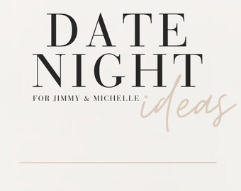 Op de afbeelding: Een witte kaart met zwarte tekst die "DATE NIGHT ideas for JIMMY & MICHELLE" zegt met een regel om te schrijven. De kaart heeft ook de tekst "WITH LOVE" onderaan.