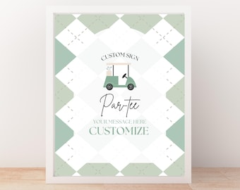 Golf First Birthday Table Sign: Custom Par-Tee Template  8"x10" (Printable,Digital Download)