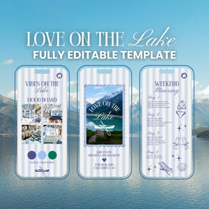 May include: A digital template set titled LOVE ON THE LAKE featuring three vertical panels with light blue and white stripes. The panels display a mood board, a lake photo with a kayak graphic, and a weekend itinerary with icons for a bachelorette trip.
