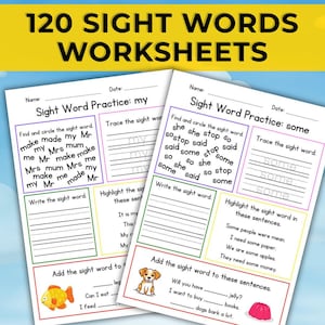 May include: Two worksheets for sight word practice, featuring the text "120 SIGHT WORDS WORKSHEETS". The worksheets include exercises like circling, tracing, and sentence completion. Colorful illustrations of a fish, a dog, and a jelly are included.