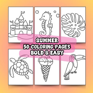 May include: Black and white coloring pages featuring summer themes, including a sandcastle, a seahorse, a monstera leaf, a turtle, ice cream, and a toucan. The text "SUMMER 50 COLORING PAGES BOLD & EASY" is displayed on a pink background.