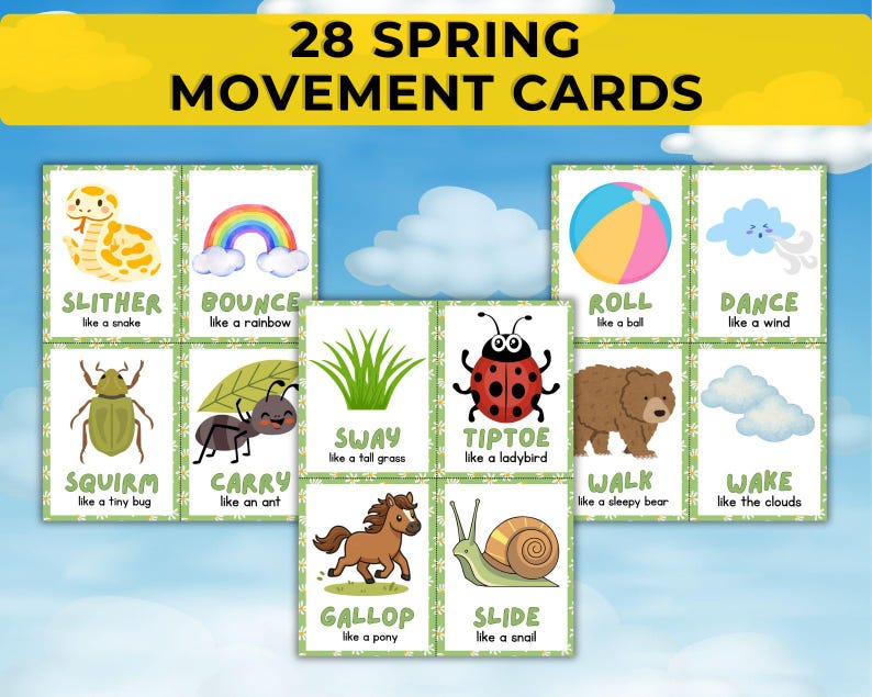 May include: A set of 28 Spring Movement Cards with illustrations of animals and objects. Each card features a movement like "Slither like a snake" or "Bounce like a rainbow." The cards are designed with a green floral border.