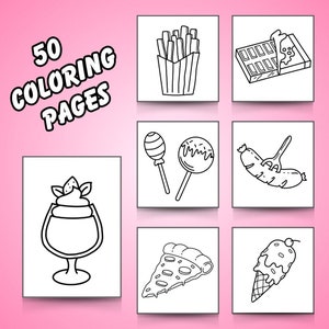 May include: Black and white coloring pages featuring various food items, including french fries, chocolate, lollipops, sausage, pizza, and ice cream. The text "50 Coloring Pages" is at the top of the image.