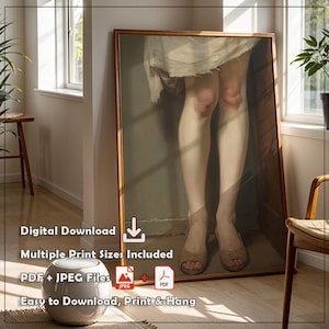 Op de afbeelding: Een ingelijste kunstdruk met een klassiek schilderij van de benen en voeten van een persoon. Het kunstwerk bevindt zich in een houten lijst en bevat de tekst "Digitale download", "Meerdere afdrukformaten inbegrepen", "PDF + JPEG-bestanden" en "Gemakkelijk te downloaden, af te drukken en op te hangen".