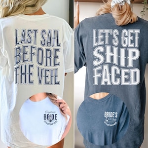 Last Sail Before the Veil Nautical Bachelorette Party Shirts Cruise Bach Bash T-shirt Bridal Party Gift Funny  Boating Tee Coastal Bride