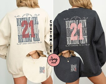 Personalized 21st Birthday Sweatshirt for Her Custom B-Day Matching Shirt Girls 21st Birthday Party Gift In My Legal Era Twenty-One Crewneck