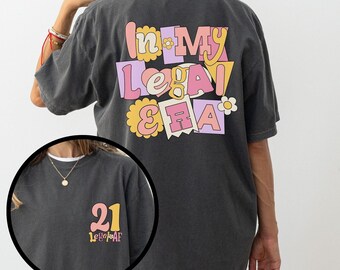 In My Legal Era 21st Birthday Shirt for Her Turning Twenty-One Girls 21st Birthday Gift Funny B-Day Drinking T-shirt Birthday Girl Party Tee