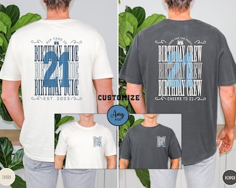 Personalized 21st Birthday T-shirt for Him Custom B-Day Matching Shirts Boys 21st Birthday Gift Finally Twenty-One Men's Birthday Crew Tee
