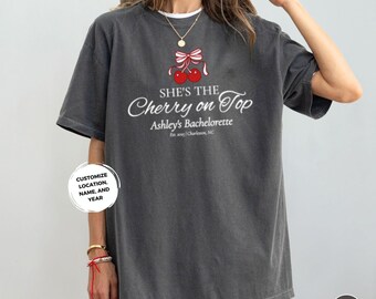 Custom Cherry Bachelorette Shirt Cherry On Top Bach Party T-shirt Coquette Personalized Bridal Party Gift for Bride Cute Comfort Colors Tee
