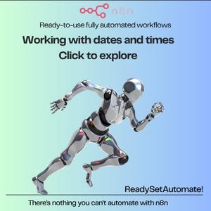 Working with dates and times| n8n workflow | no codding needed | Ready to use | includes Step by step PDF Guide