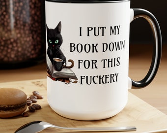 I Put My Book Down Two-Tone Coffee Mugs, 15oz- Book lover mug- Bookish Mug- Humorous Literary Mug- Coffee and Books