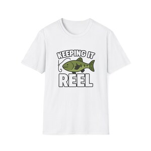 Fishing Humor T-Shirt - Keeping It Reel, Fun Gift for Anglers, Fishing Shirt
