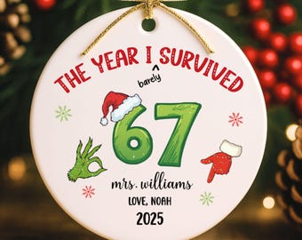 67 Teacher Ornament, Custom Teacher Ornament, Personalized 6 7 Ornament, Personalized Teacher Gift, Teacher Gift, 6 7 Ornament
