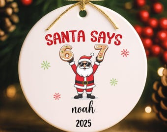 67 Ornament, Custom 67 Ornament, Personalized 6 7 Ornament, Funny Teen Gift, Funny Tween Gift