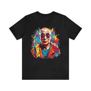 Dalai Lama T-Shirt, Dalai Lama Graffiti T-Shirt Gift, Dalai Lama Tee, Dalai Lama shirt, Unisex Dalai Lama Jersey Short Sleeve Tee