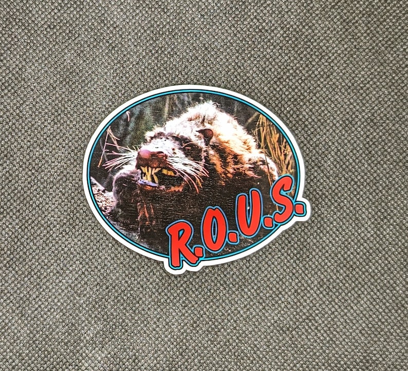 Princess Bride Rous Sticker Princess Bride R.O.U.S. Sticker - Etsy
