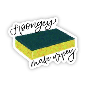 New Girl - Spongey Make Wipey Sticker