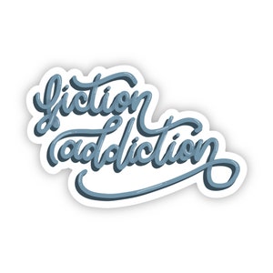 Bookish - Fiction Addiction sticker