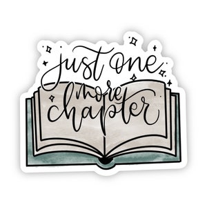 Bookish - Just One More Chapter sticker