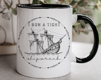 Shipwreck Mug, Funny Mom Mug, Homeschool Mom Mug, Teacher Mug, Gift for teacher, Gift for homeschool mom, Mom gift