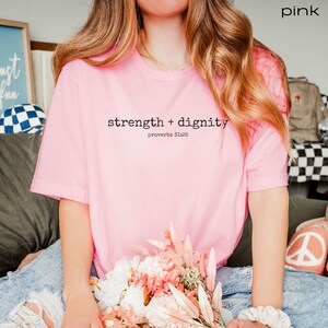 Proverbs 31 shirt, Christian shirt, Strength and Dignity, Scripture shirt, gift for Christian Pink