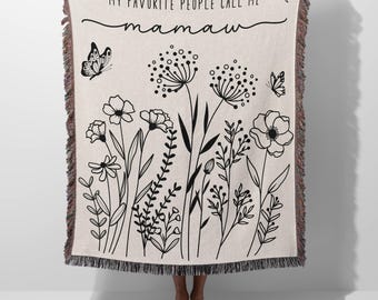 Mamaw 100% Cotton Woven Blanket, My Favorite People Call Me Mamaw, Gift for Mamaw, Mamaw Christmas Present, Mamaw Throw Blanket