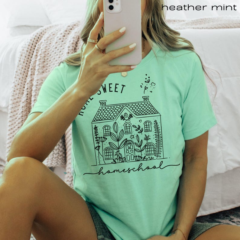 Home Sweet Homeschool Shirt, Front & Back, Home Sweet Homeschool, Christian Homeschool Mama tee, homeschool mom gift Heather Mint