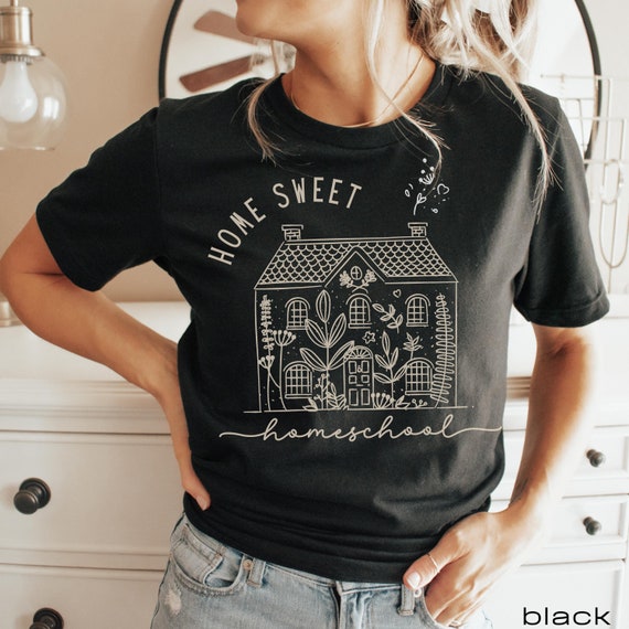 Home Sweet Homeschool shirt, homeschool mom shirt, homeschooling mama tshirt, gift for homeschool mom, homeschool mama gift