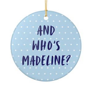 Madeline West End Girl  Holiday Ornament