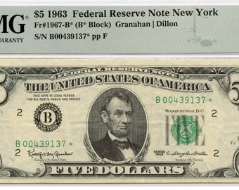 1963 5 Dollar Federal Reserve Star Note GRADED 30 BY PMG