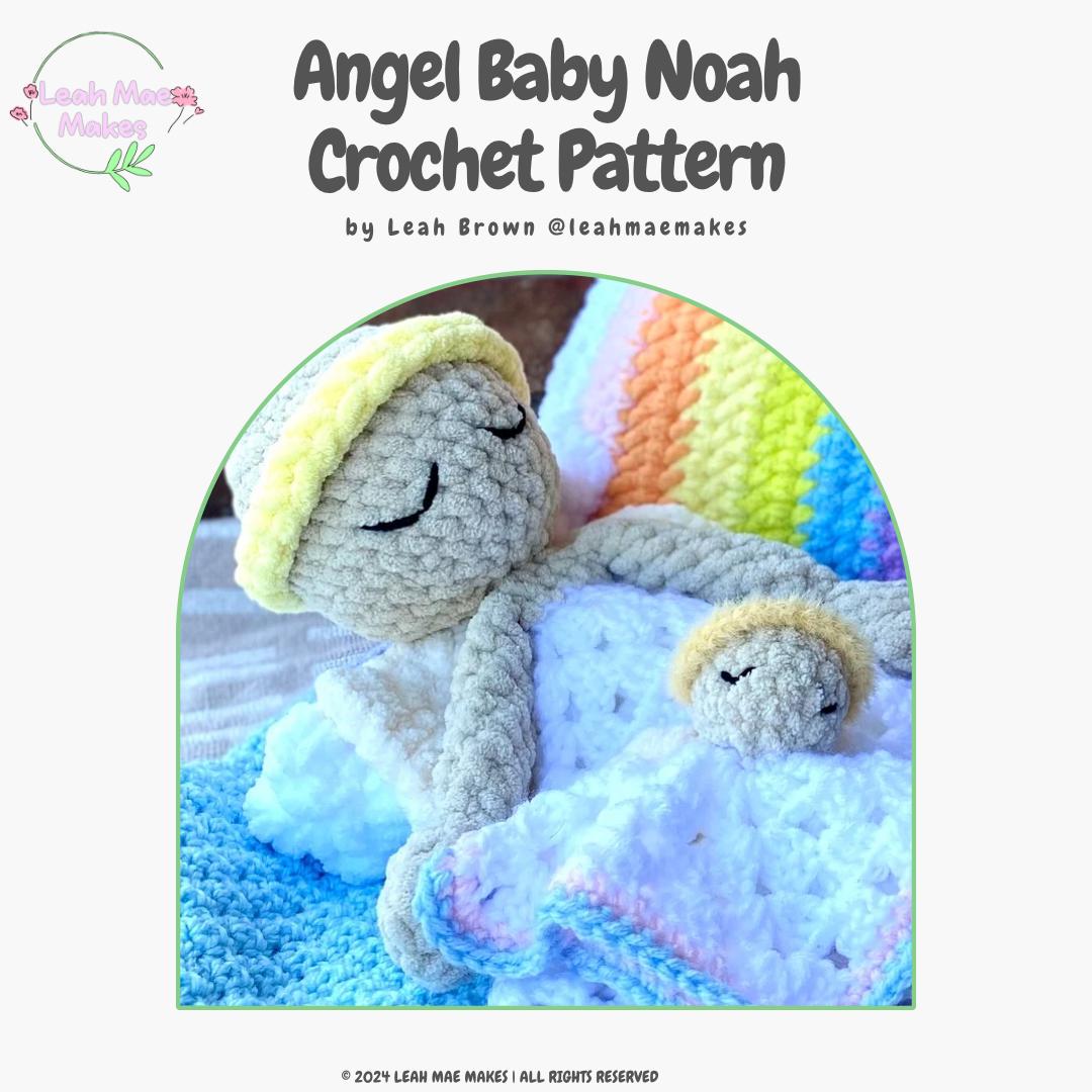 38 Crochet Patterns Inspired by Angels: Heavenly, Whimsical, and Giftable Crochet Ideas 25 Angel Baby Noah Crochet Pattern: Loss Awareness Lovey