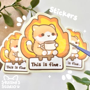 This Is Fine Dog Holding Coffee in Fire Meme Sticker | Meme Stickers | Funny Kawaii Cute Stickers | Laptop/Water Bottle/Car Stickers