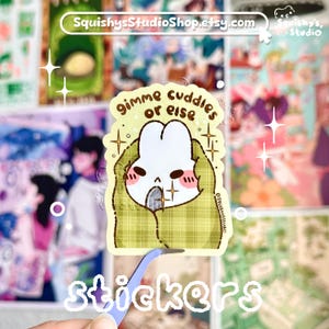 Gimme Cuddles Or Else Cute Bunny In Blanket Sticker | Kawaii Bunny Stickers | Funny Kawaii Cute Stickers | Laptop/Water Bottle/Car Stickers