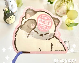 Please Handle With Love FRAGILE Sticker | Cat Meme Stickers | Kawaii/Funny/Cute Stickers | Laptop/Water Bottle/Car Stickers