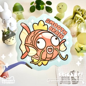 Smooth Brain Magikarp Stickers | Kawaii Dumb Magikarp Stickers | Kawaii/Funny/Cute Stickers | Laptop/Water Bottle Stickers